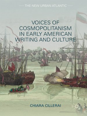 cover image of Voices of Cosmopolitanism in Early American Writing and Culture